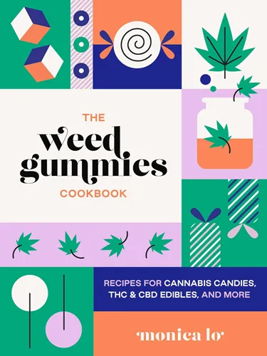 Product image of The Weed Gummies Cookbook